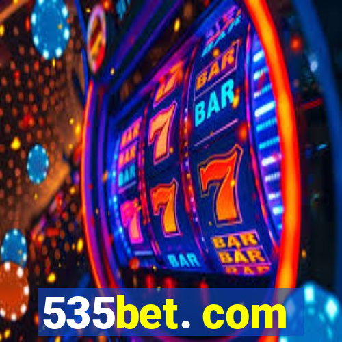 535bet. com